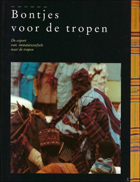 Bontjes voor de tropen : de export van imitatieweefsels naar … | Immagine principale