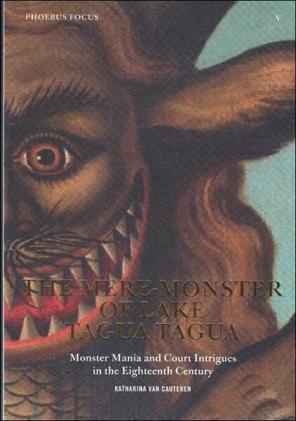Mere-Monster of Lake Tagua Tagua Monster Mania and Court Intrigues … | Immagine Gallery 1