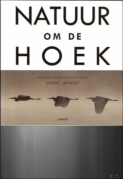 Natuur om de hoek : sfeervolle vogelfotografie
