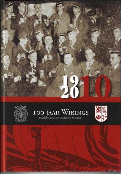 100 jaar Wikings : faculteitskring TEW Universiteit Antwerpen