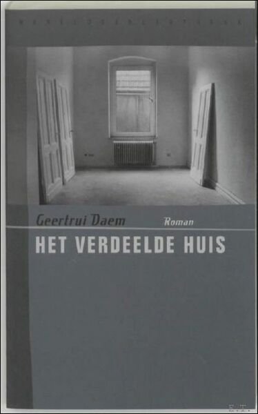 verdeelde huis /Gesigneerd / opdracht auteur.