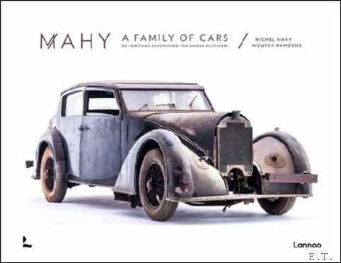 Mahy a family of cars : de verstilde schoonheid van …