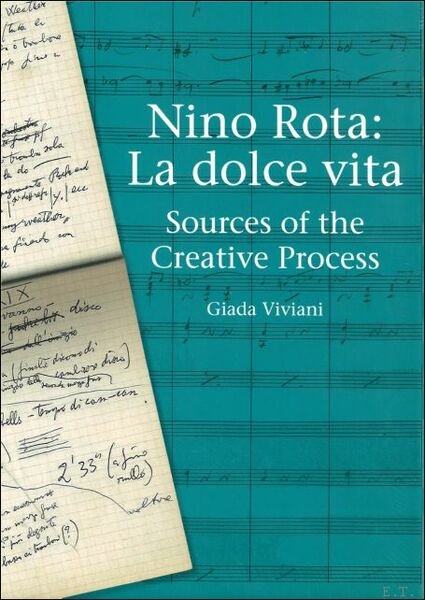 Nino Rota: La dolce vita , Sources of the Creative …