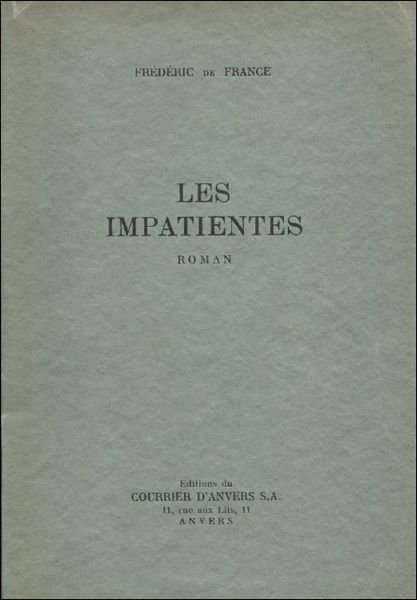 LES IMPATIENTES.