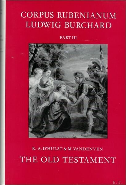 The Old Testament / Corpus Rubenianum Ludwig Burchard part III