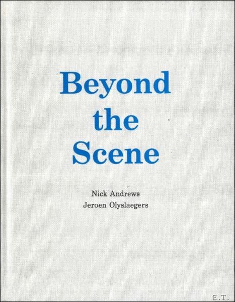 Beyond the scene