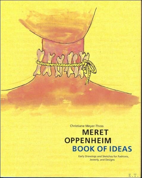 Meret Oppenheim Book of Ideas : Early Drawings and Sketches …