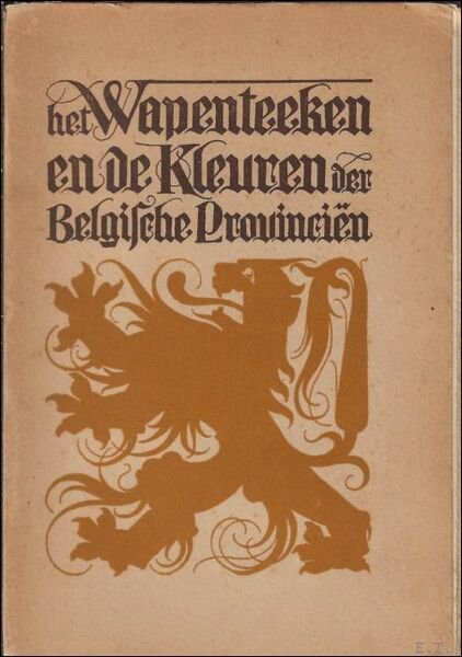Wapenteeken en de kleuren der Belgische provinci n.