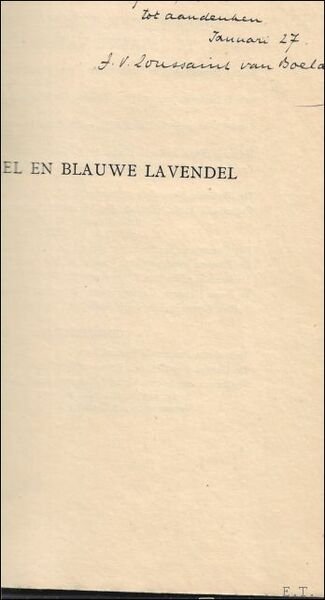 Zurkel en blauwe lavendel, studies en kritieken/ Luxe uitgave / …