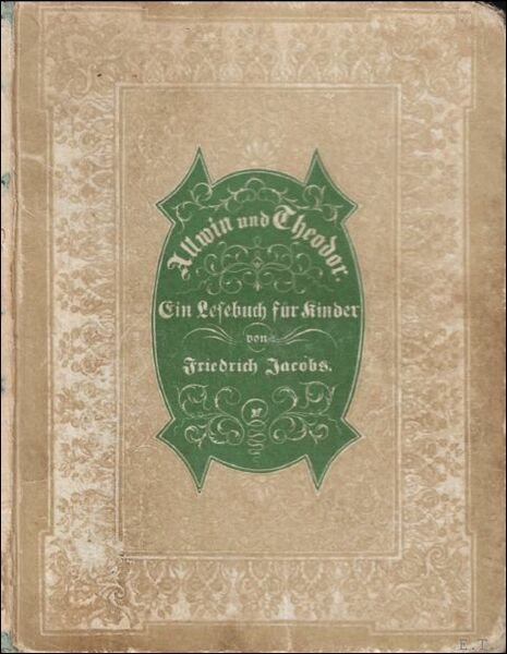 Alwin und Theodor : ein lesebuch fur kinder ( Hoogduits …