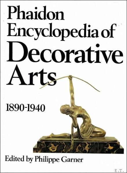 Phaidon encyclopedia of decorative arts, 1890-1940