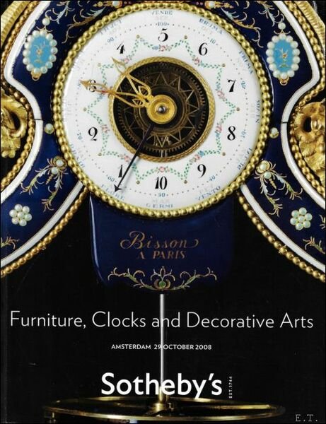 Sothebys May 2008 Furniture, Clocks and Decorative Arts