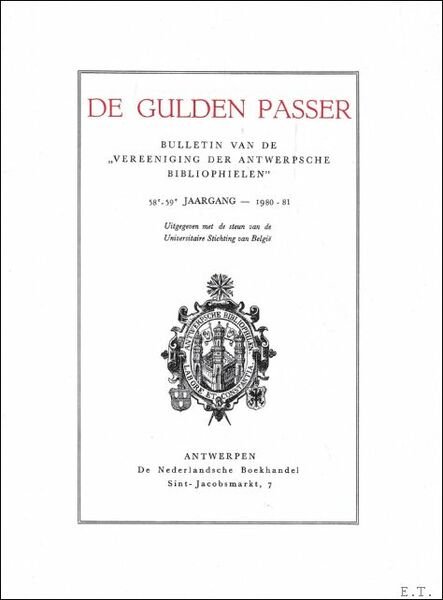 DE GULDEN PASSER, 58-59e jaargang, 1980-1981 , bulletin van de …