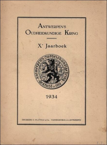 KONINKLIJKE OUDHEIDKUNDIGE KRING VAN ANTWERPEN. JAARBOEK X | Immagine principale