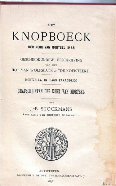 knopboeck der kerk van Mortsel (1453) : Geschiedkundige beschrijving van … | Immagine principale