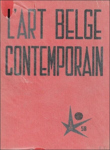 Art Belge contemporain: Exposition universelle et internationale de Bruxelles 1958 … | Immagine principale
