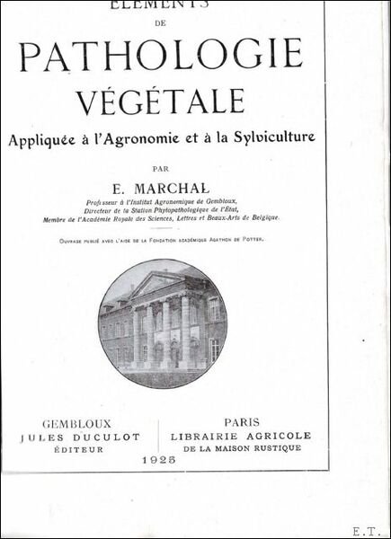 ELEMENTS DE PATHOLOGIE VEGETALE. | Immagine principale