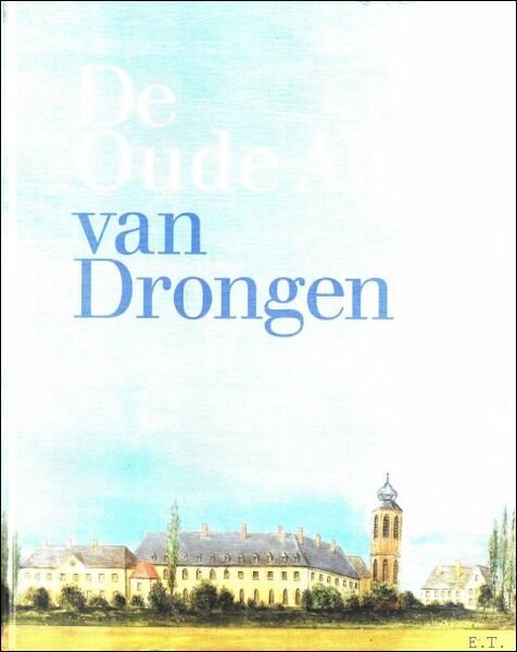 oude Abdij van Drongen : Elf eeuwen geschiedenis | Immagine principale