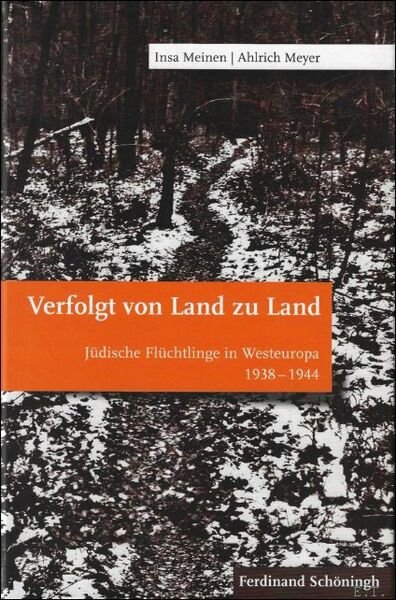 Verfolgt Von Land Zu Land : Judische Fluchtlinge in Westeuropa …