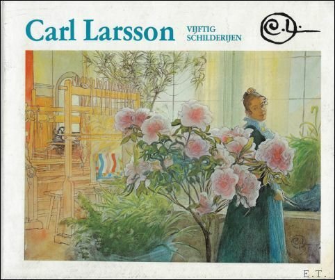 Carl Larsson : Vijftig schilderijen