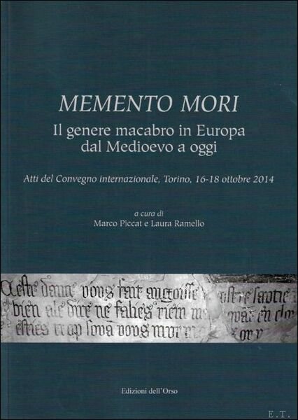 Memento mori : Il genere macabro in Europa dal Medioevo …