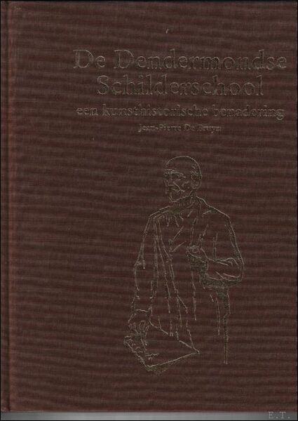 Dendermondse Schilderschool. Een kunsthistorische benadering,