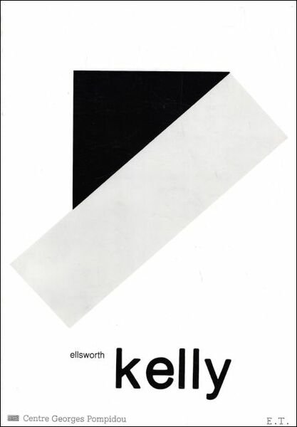 Ellsworth Kelly, peintures et sculptures 1968-1979 :