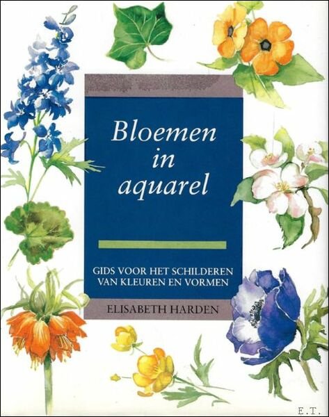 Bloemen In Aquarel : gids voor het schilderen van kleuren …