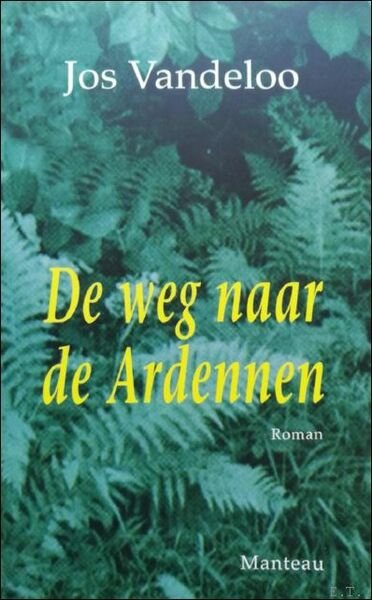 weg naar de Ardennen