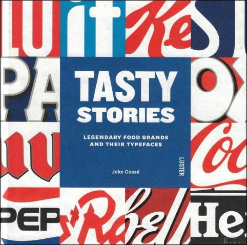 Tasty Stories : Legendary Food Brands and Their Typefaces | Immagine Gallery 1