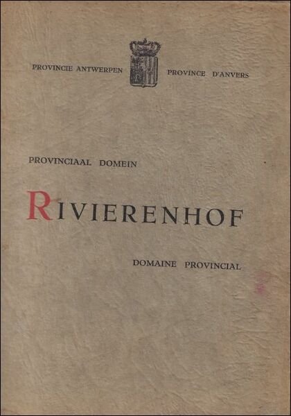 Rivierenhof Provinciaal domein = Rivierenhof, domaine provincia