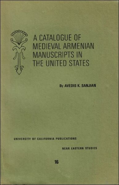 Catalogue of Medieval Armenian Manuscripts in the United States ENG …