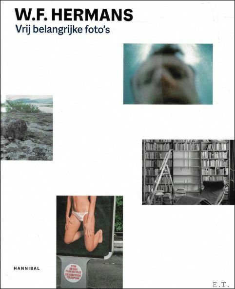 WILLEM FREDERIK HERMANS : Vrij Belangrijke Foto's. | Immagine principale