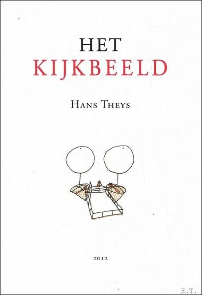 kijkbeeld : pleidooi voor een meervoudige benadering van de wereld, …