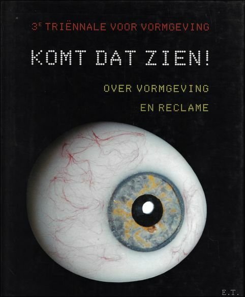 Komt dat zien! over vormgeving en reclame, 3e tri nnale …