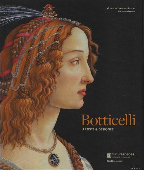 BOTTICELLI : Artiste & Designer