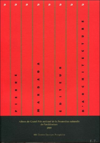Pierre Mardaga, diteur d'architecture: album du Grand Prix national de …