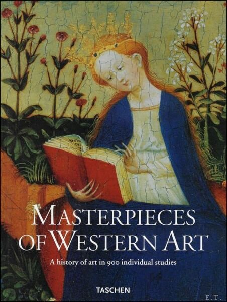 Masterpieces of Western Art: A History of Art in 900 …