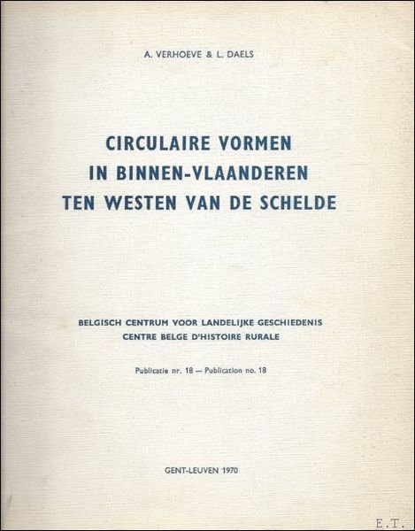 CIRCULAIRE VORMEN IN BINNEN - VLAANDERREN TEN WESTEN VAN DE …