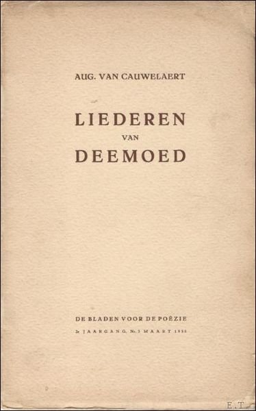 LIEDEREN VAN DEEMOED. De Bladen voor de Poezie, 1938