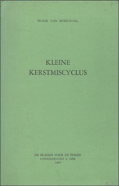 KLEINE KERSTMISCYCLUS. De Bladen voor de Poezie, 1957