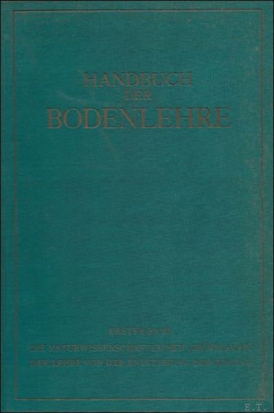 DIE NATURWISSENSCHAFTLICHEN GRUNDLAGEN DER LEHRE VON DER ENTSTEHUNG DES BODENS.