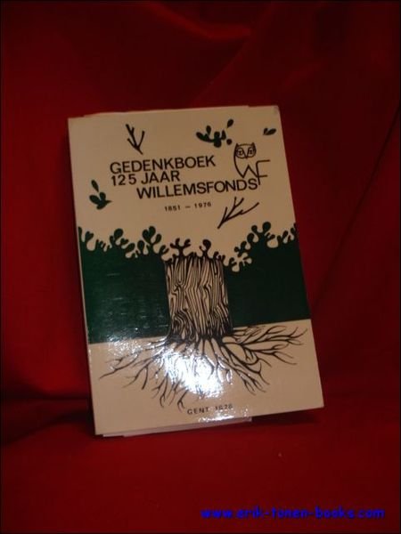 GEDENKBOEK 125 JAAR WILLEMSFONDS 1851 - 1976,