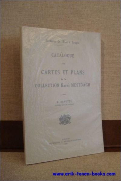 CATALOGUE DES CARTES ET PLANS DE LA COLLECTION KAREL MESTDAGH. | Immagine Gallery 1