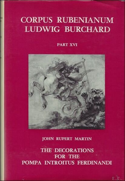 decorations for the Pompa Introitus Fernandi; CORPUS RUBENIANUM LUDWIG BURCHARD …