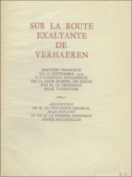 SUR LA ROUTE EXALTANTE DE VERHAEREN.