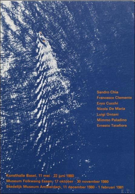 7 junge K nstler aus Italien - Sandro Chia, Francesco Clemente, Enzo Cucchi, Nicola de Maria, Luigi Ontani, Mimmo Paladino, Ernesto Tatafiore. 7 junge K nstler aus Italien. Kunsthalle Basel, 11. Mai bis 22. Juni 1980; Museum Folkwang Essen, 17. Oktober bis 30. November 1980; Stedelijk Museum Amsterdam, 12. Dezember 1980 bis 13. Januar 1981.