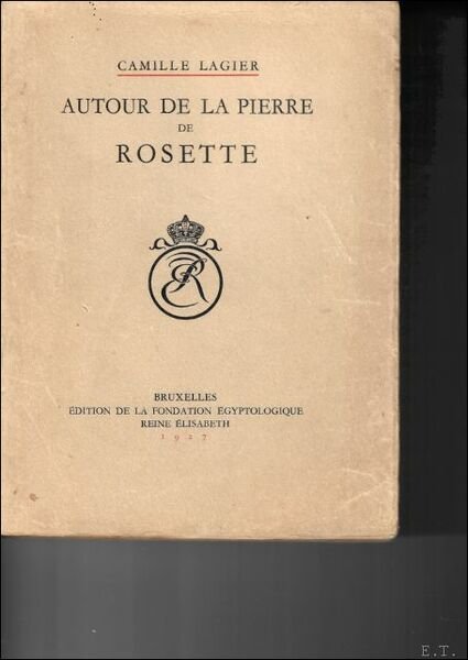 AUTOUR DE LA PIERRE DE ROSETTE.