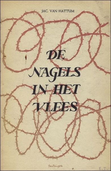 DE NAGELS IN HET VLEES.