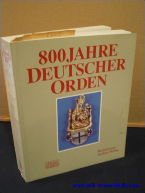 800 JAHRE DEUTSCHER ORDEN. AUSSTELLUNG DES GERMANISCHEN NATIONALMUSEUMS NURNBERG IN …